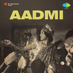 Aadmi (1968) Mp3 Songs